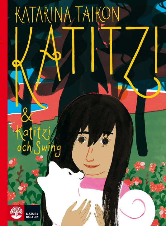 Taikon, Katarina | Katitzi | Katitzi och Swing
