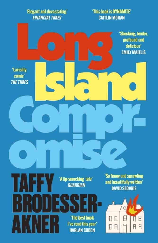 Brodesser-Akner, Taffy | Long Island Compromise