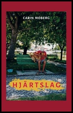 Moberg, Carin | Hjärtslag