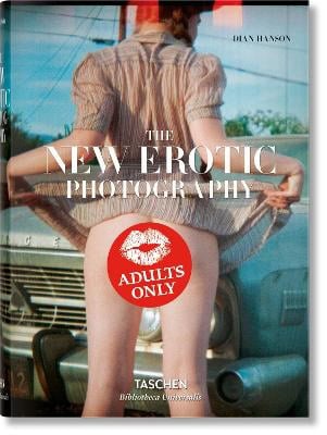 Hanson, Dian | The New Erotic Photography