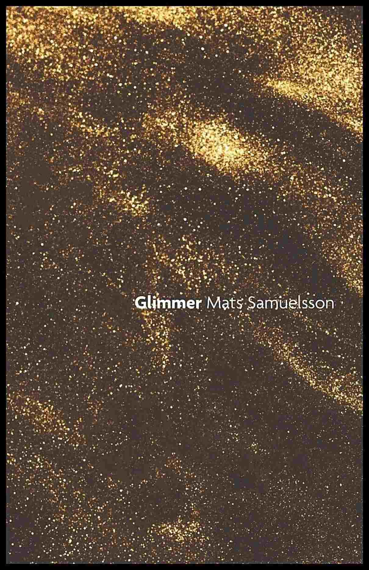 Samuelsson, Mats | Glimmer