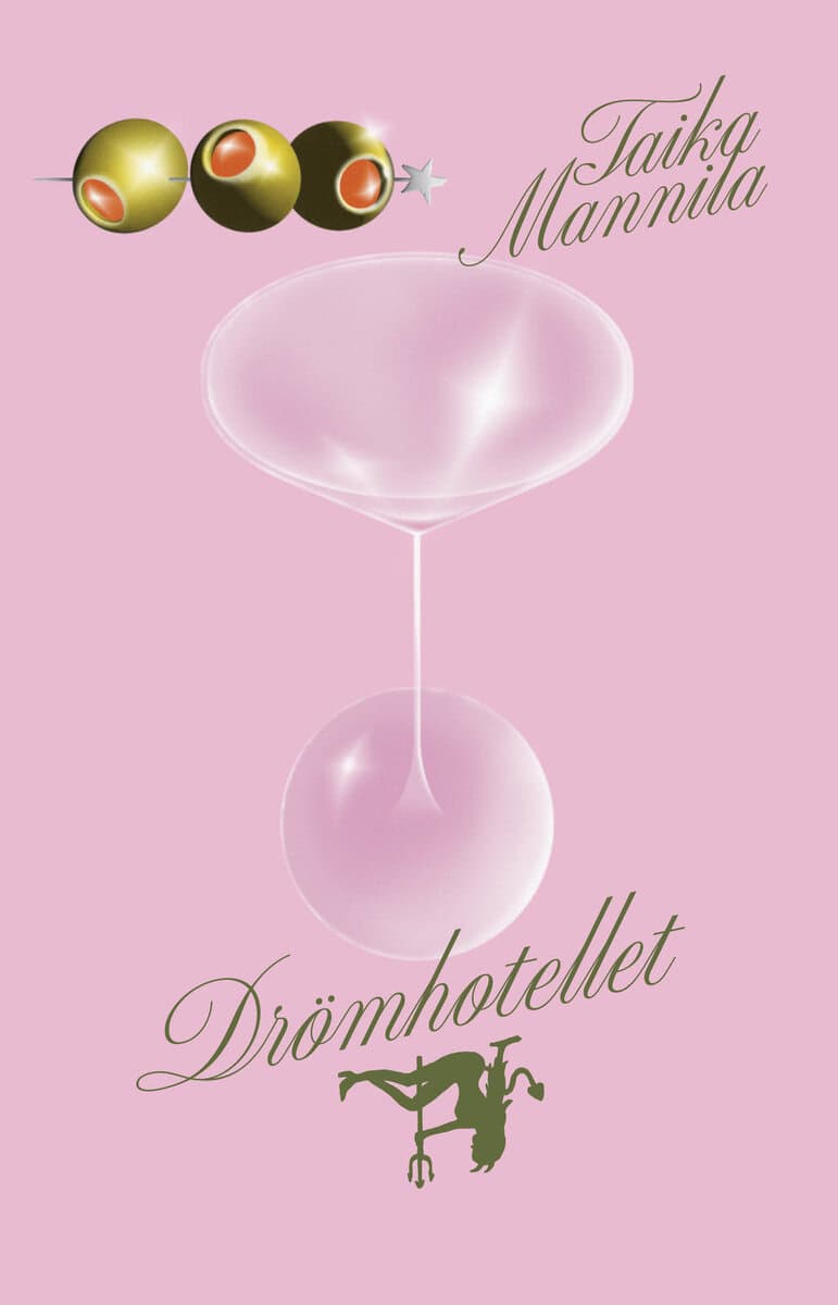 Mannila, Taika | Drömhotellet