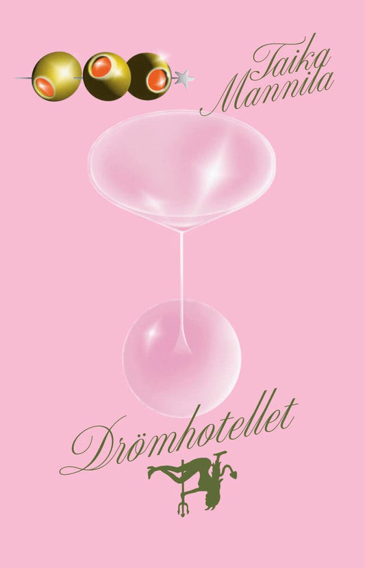 Mannila, Taika | Drömhotellet