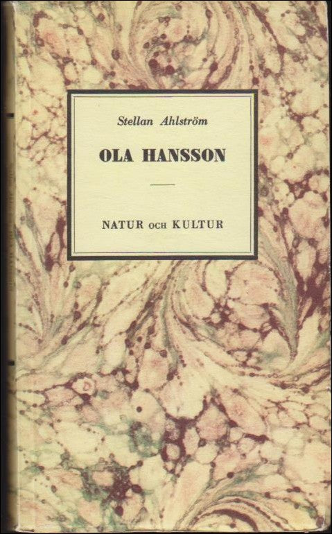 Ahlström, Stellan | Ola Hansson