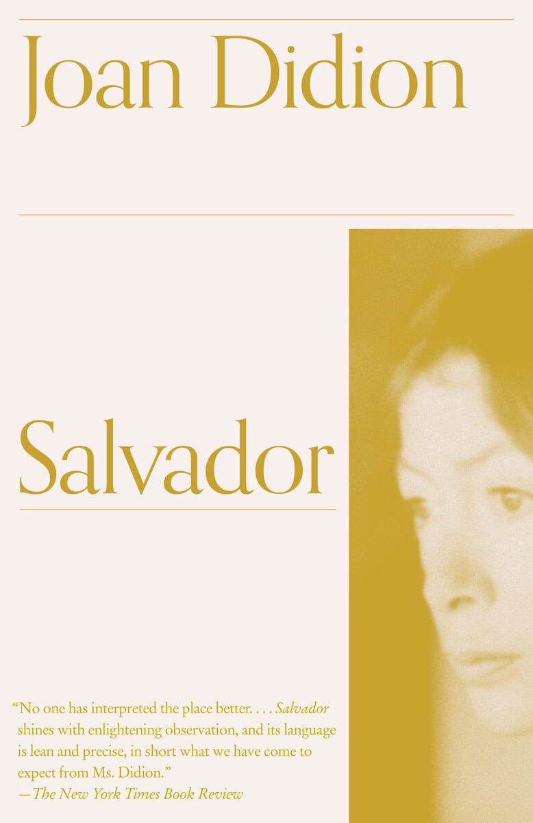 Didion, Joan | Salvador