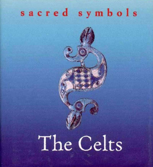 Sacred Symbols : The Celts (4-3/4' X 5-1/4'| Fully Illustrate