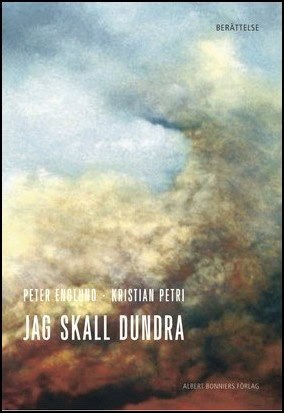 Englund, Peter | Jag skall dundra