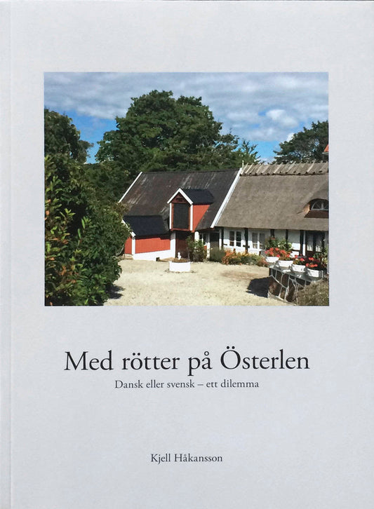 Håkansson, Kjell | Med rötter på Österlen