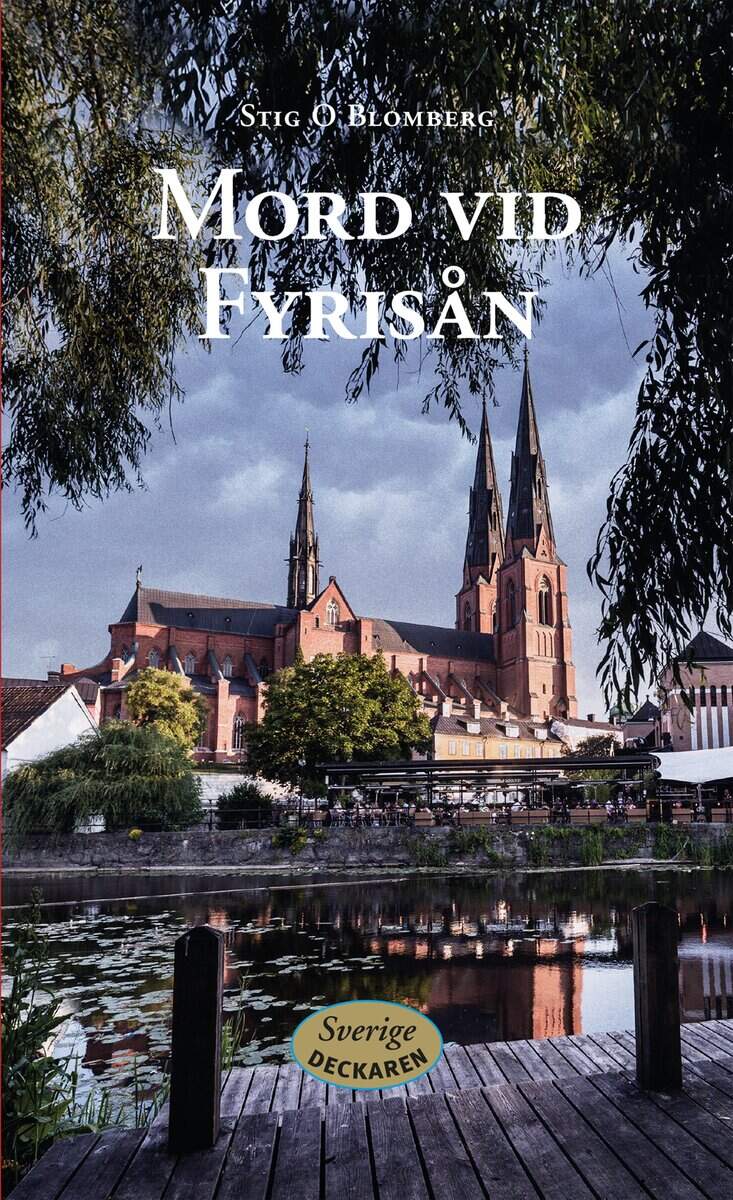 Blomberg, Stig O. | Mord vid Fyrisån