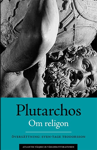 Plutarchos | Om religion. Moralia IV