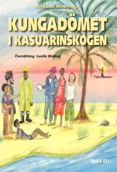 Mendonca, José Luis | Kungadömet i Kasuarinskogen