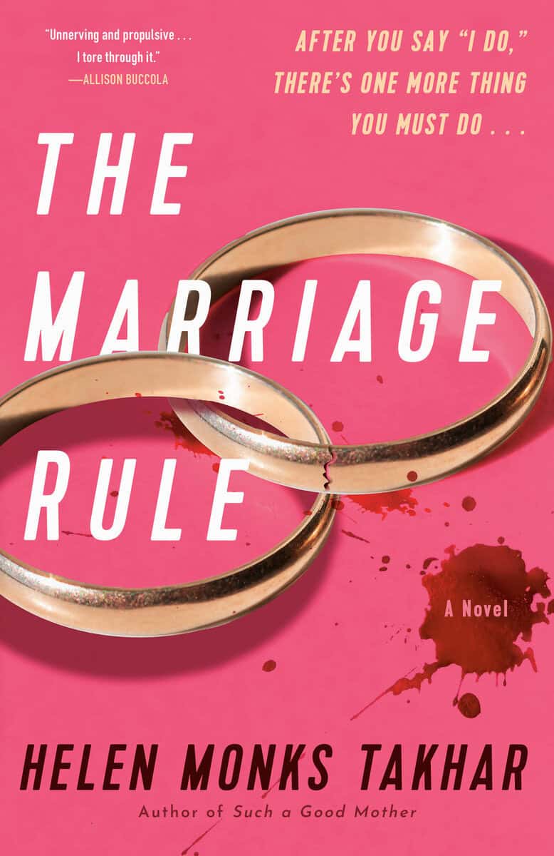 Monks Takhar, Helen | The Marriage Rule : A Novel