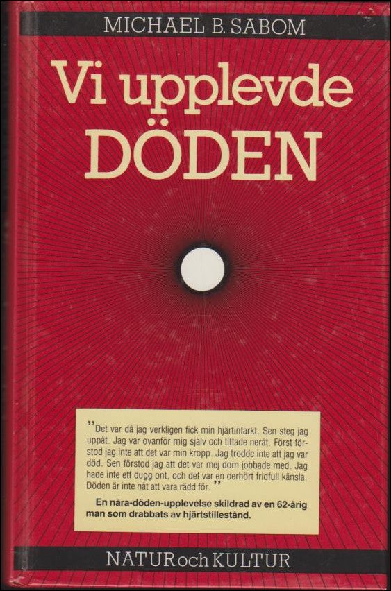 Sabom, Michael B. | Vi upplevde döden