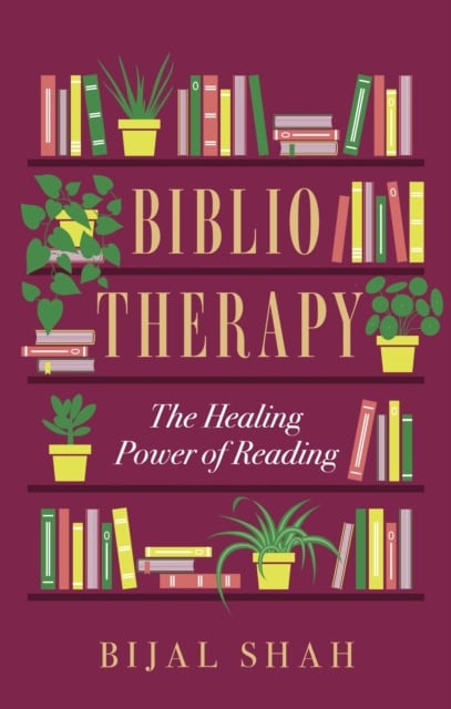 Shah, Bijal | Bibliotherapy