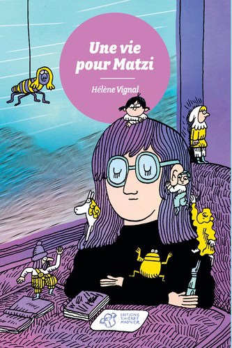 Vignal, Hélène | Une vie pour Matzi