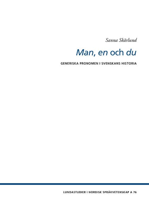 Skärlund, Sanna | Man, en och du