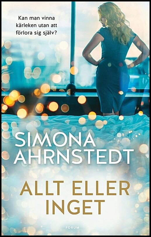 Ahrnstedt, Simona | Allt eller inget