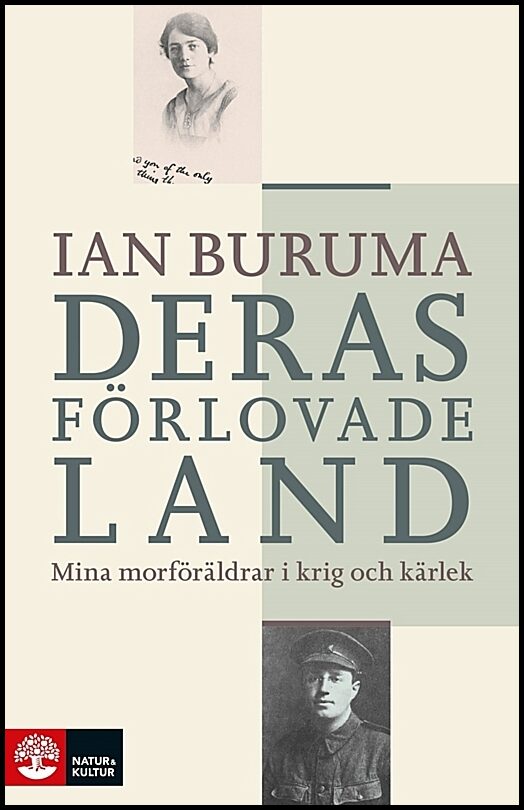 Buruma, Ian | Deras förlovade land : Mina morföräldrar i kärlek och krig