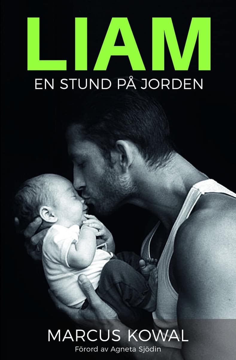 Kowal, Marcus | Liam : En stund på jorden