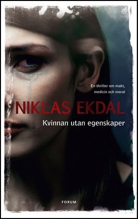 Ekdal, Niklas | Kvinnan utan egenskaper