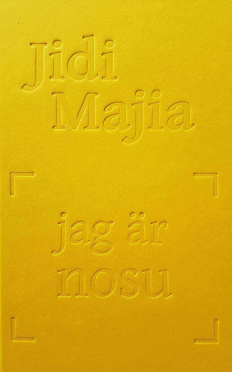Jidi, Majia | Jag är nosu