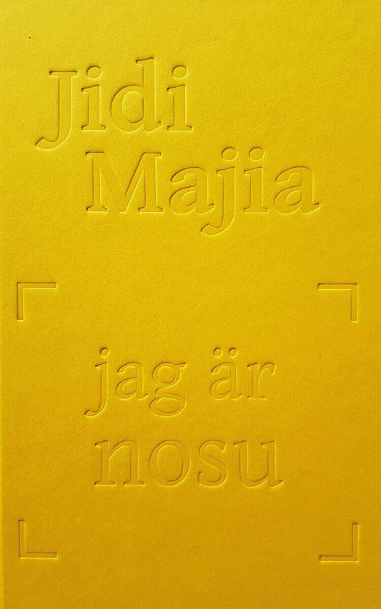 Jidi, Majia | Jag är nosu