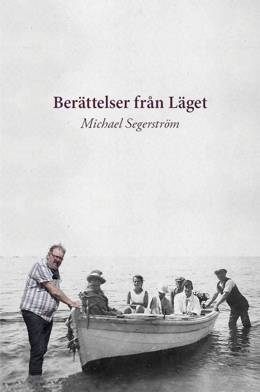 Segerström, Michael | Berättelser från Läget