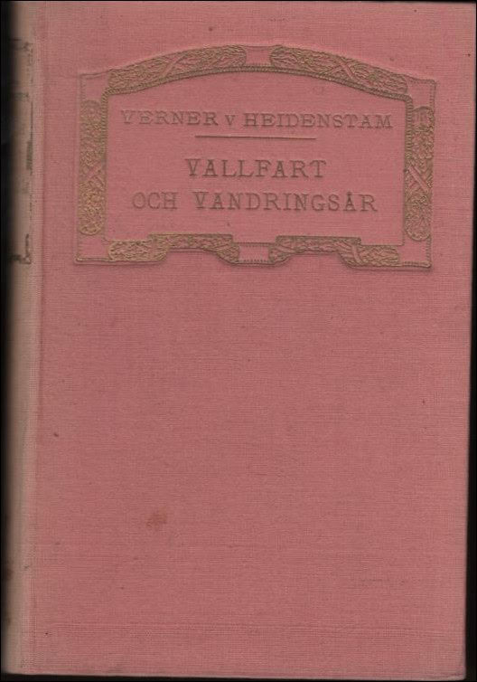 Heidenstam, Verner von | Vallfart och vandringsår