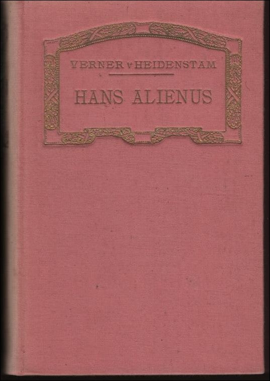 Heidenstam, Verner von | Hans Alienus II & III