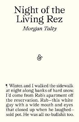 Talty, Morgan | Night of the Living Rez