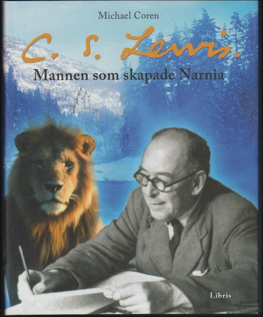 Coren, Michael | C S Lewis : Mannen som skapade Narnia