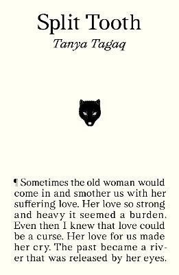 Tagaq, Tanya | Split Tooth