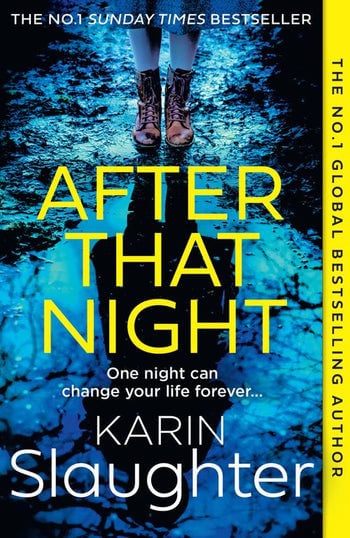 Slaughter, Karin | After that Night