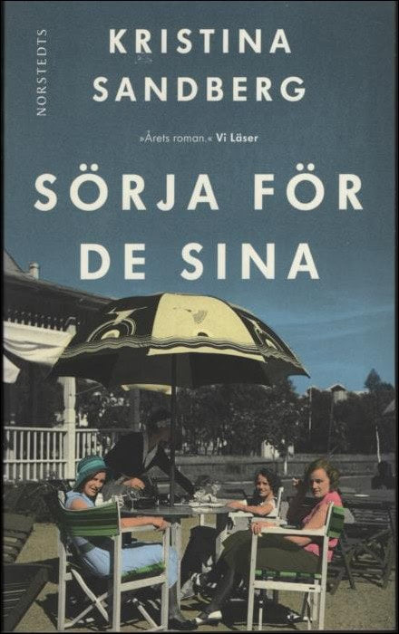 Sandberg, Kristina | Sörja för de sina