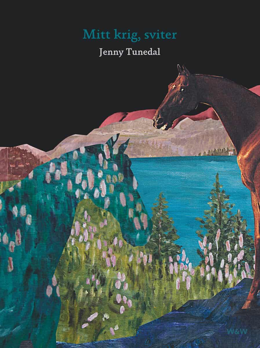Tunedal, Jenny | Mitt krig, sviter