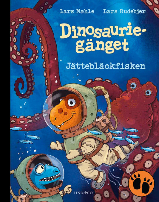 Mæhle, Lars | Dinosauriegänget. Jättebläckfisken