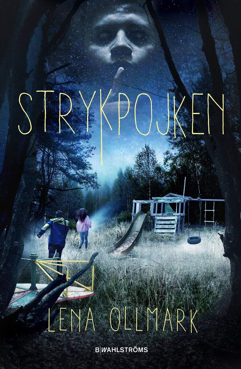 Ollmark, Lena | Strykpojken