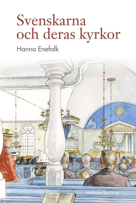 Enefalk, Hanna | Svenskarna och deras kyrkor