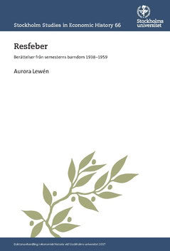 Lewén, Aurora | Resfeber : Berättelser från semesterns barndom 1938-1959