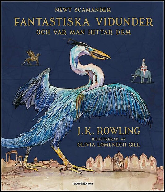 Rowling, J. K. | Fantastiska vidunder och var man hittar dem