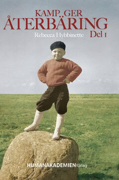 Hybbinette, Rebecca | Kamp ger återbäring