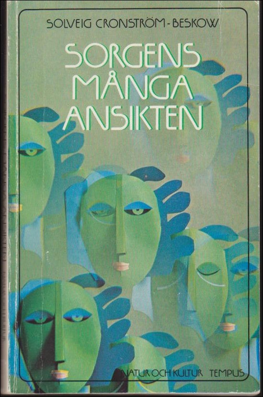 Cronström-Beskow, Solveig | Sorgens många ansikten