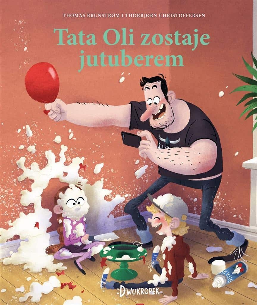 Brunstrøm, Thomas | Tata Oli zostaje jutuberem