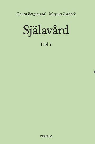 Bergstrand, Göran | Lidbeck, Magnus | Själavård D.1
