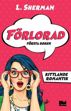 Sherman, L. | Förlorad – första boken