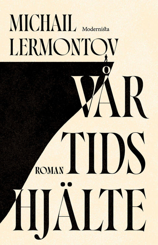 Lermontov, Michail | Vår tids hjälte