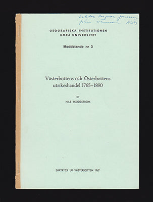 Häggström, Nils | Västerbottens och Österbottens utrikeshandel 1765-1880