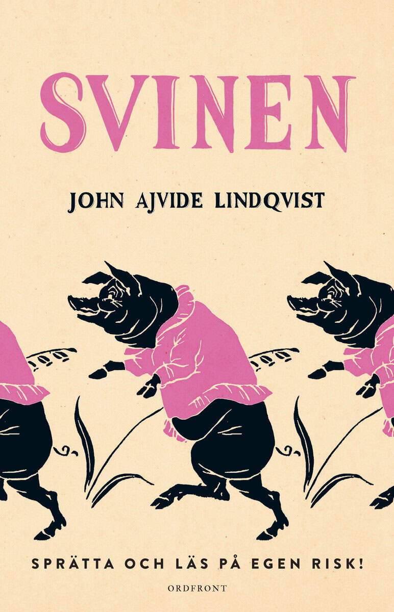 Ajvide Lindqvist, John | Svinen