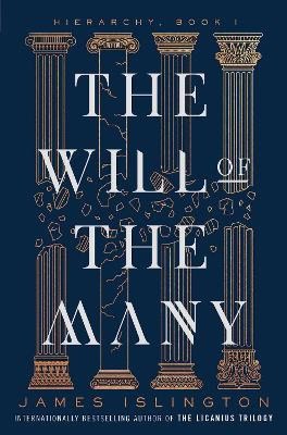 Islington, James | The Will of the Many