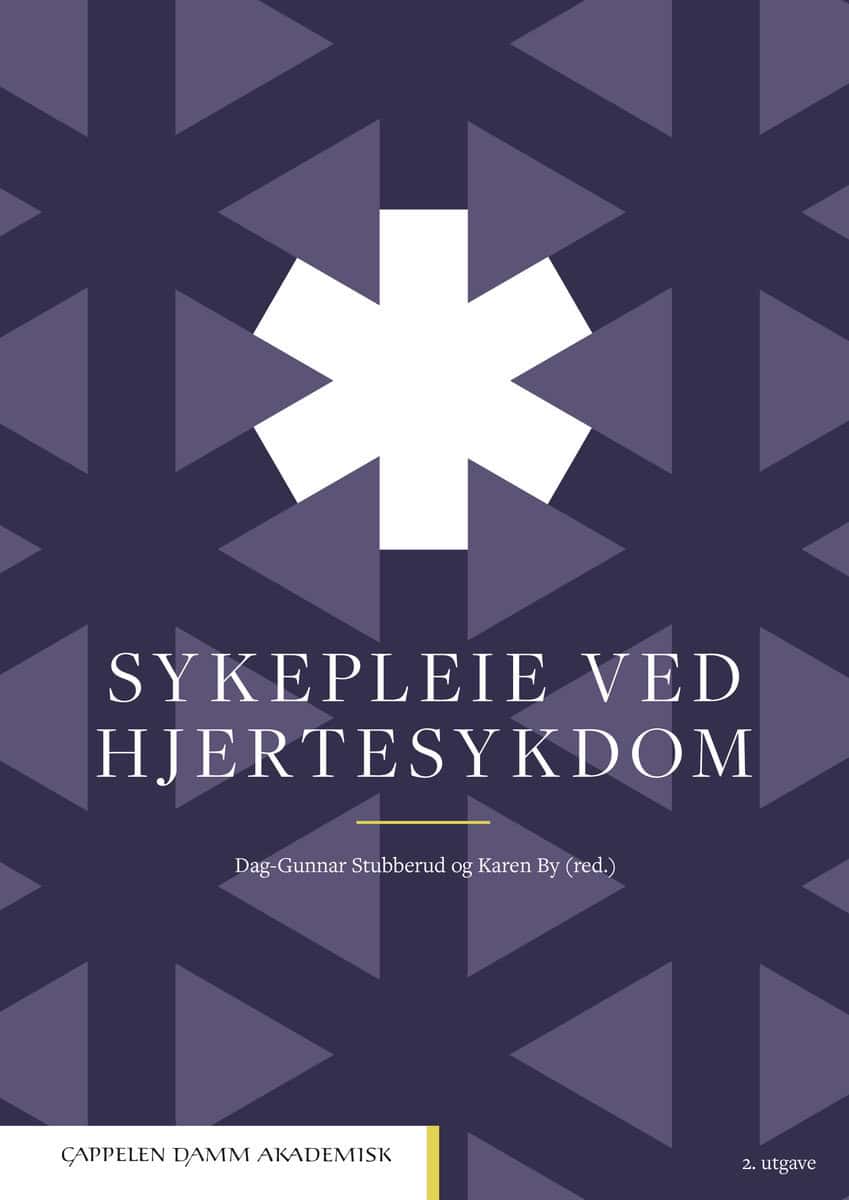 Stubberud, Dag-Gunnar | By, Karen [red.] | Sykepleie ved hjertesykdom